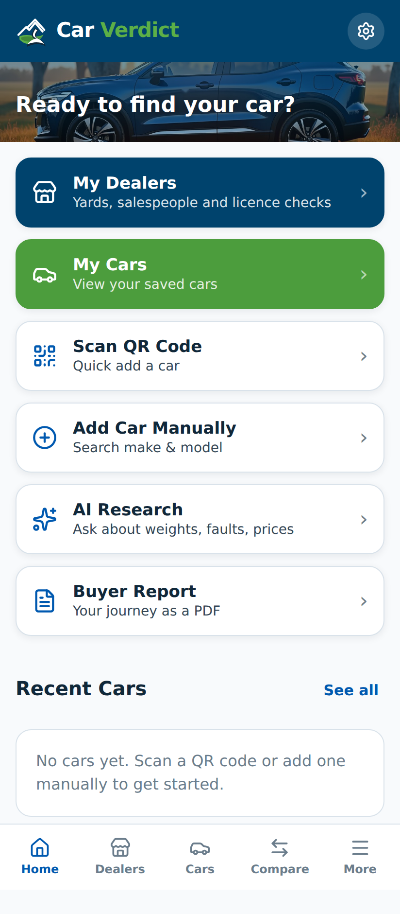 Car Verdict home screen with quick actions for dealers, cars, QR scan, AI research and the Buyer Report
